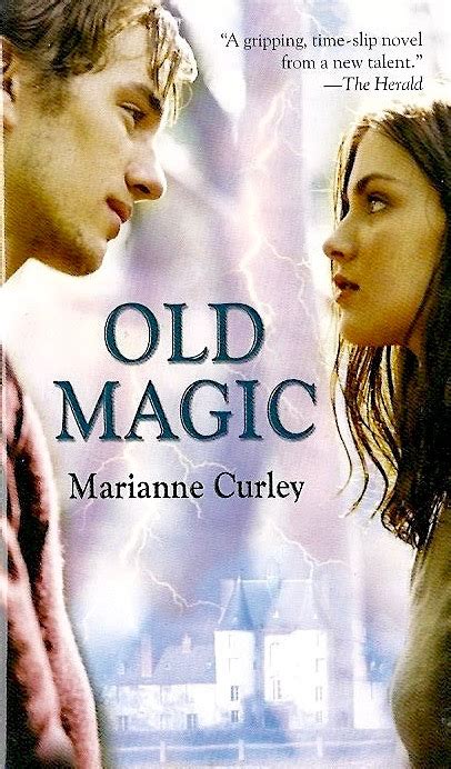 Marianne Curley's Old Magic: A Tale of Destiny and Fate